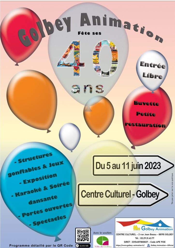 Fête des 40 ans de Golbey Animation